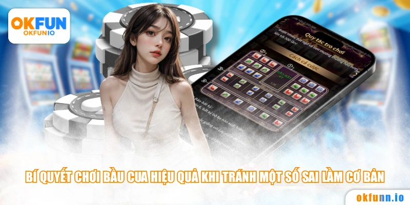 Bí quyết chơi Bầu Cua hiệu quả khi tránh một số sai lầm cơ bản