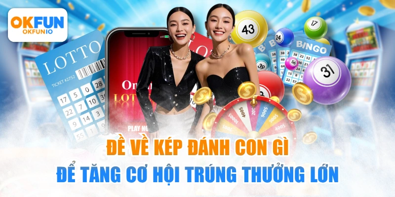 đề về kép đánh con gì