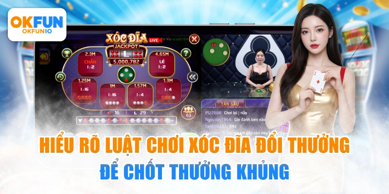 Xóc Đĩa đổi thưởng